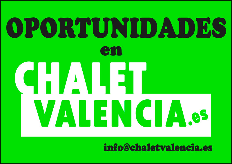 Oportunidades Chalet Valencia